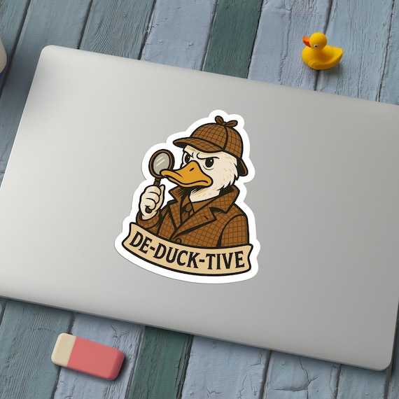 De-duck-tive Detective Sticker, Cute Duck Detective Pun, Funny