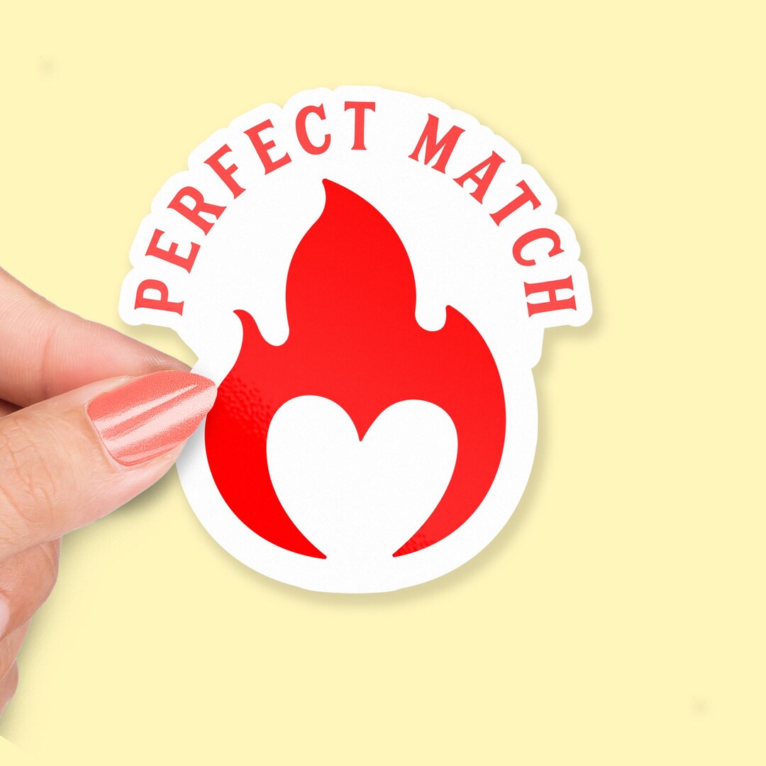 Perfectmatch Sticker Perfect Match Sticker, Flame With Heart, Cute Love Pun, Romantic Gift ...