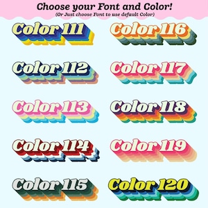 May include: An image presenting font and colour choices. It features ten text examples, each with a distinct colour palette and the word "Color" followed by a number. The text is in a retro 3D style with a shadow effect, offering design options.