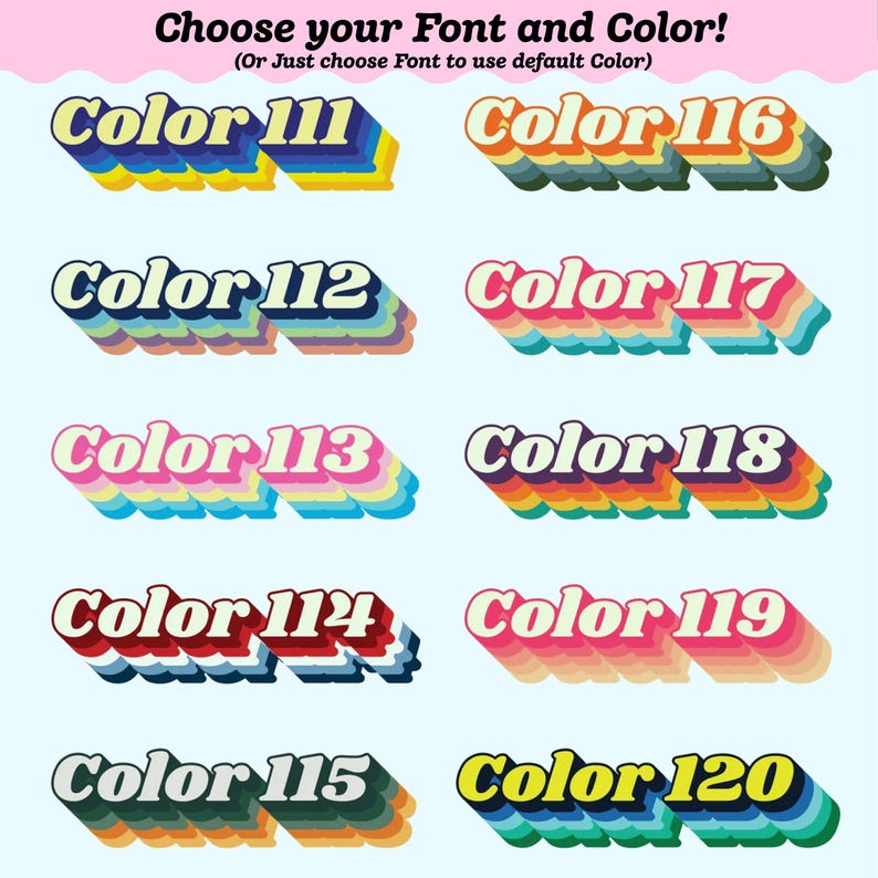 May include: An image presenting font and colour choices. It features ten text examples, each with a distinct colour palette and the word "Color" followed by a number. The text is in a retro 3D style with a shadow effect, offering design options.