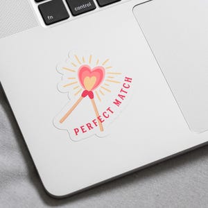 Perfectmatch Sticker Perfect Match Sticker, Two Matches Forming Heart Flame, Cute Love Pun ...