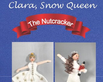 Nutcracker Suite - Pattern Bundle Clara, mini Nutcracker, Snow Queen