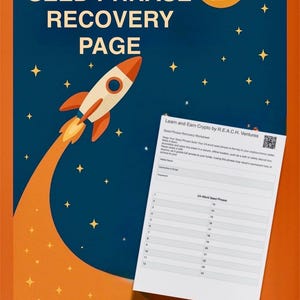 May include: Poster featuring a rocket ship and moon against a dark blue starry background. Text reads "24 WORD SEED PHRASE RECOVERY PAGE" and "LEARN AND EARN CRYPTO by R.E.A.C.H. Ventures". A worksheet with a 24-word seed phrase section is also visible.