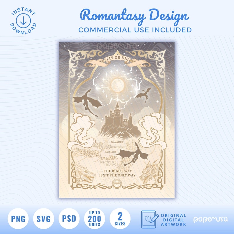 May include: A digital artwork with a fantasy theme. The design features a castle, dragons, and the text "FLY OR DIE" and "THE RIGHT WAY ISN'T THE ONLY WAY". The color palette includes gold, beige, and gray tones. The artwork is labeled "Romantasy Design".