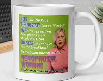 Funny Real Life "Horror" Mug-Great Girlfriend, Mother's Day, Birthday, Co-worker Menopause Gift