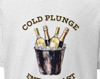 Funny Polar Plunge Enthusiast Unisex Tee Gift for Wine, Champagne Lovers