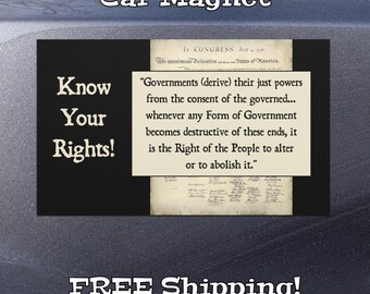 Know Your Rights Declaration of Independence Right to Protest Peaceful Assembly Car Magnet