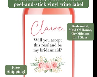 Personalized Accept This Rosé ala The Bachelor Peel-and-Stick Vinyl Wine Bottle Label for Bridesmaid, Maid of Honor, Officiant Proposal