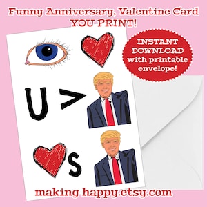 Grappige verjaardag, Valentijn wenskaart Instant Download W / afdrukbare envelop die u afdrukt Ik hou meer van je dan Trump houdt van Trump Rebus