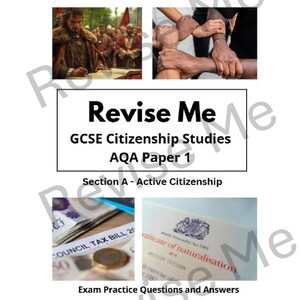 Revise Me GCSE 市民権研究 AQA ペーパー 1、セクション A アクティブ市民権、練習問題と解答