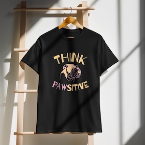 I Think Pawsitive T-shirt, English Bulldog T-shirt, Bulldog gift, Dog Lover Shirt, English Bulldog Lover Gift, Gift For Bulldog Mom