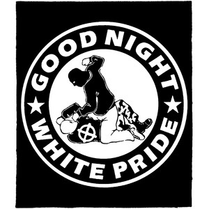 Good Night White Pride BACK PATCH DIY Antifa Metal Crust Doom Anti-Fascist Canvas Sew-On Patch for Battle Vest Jacket Backpack Anti-Fascist