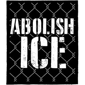 May include: A black and white graphic design featuring the words "ABOLISH ICE" in distressed white lettering. The text is superimposed over a chain-link fence pattern, creating a bold and impactful visual statement.
