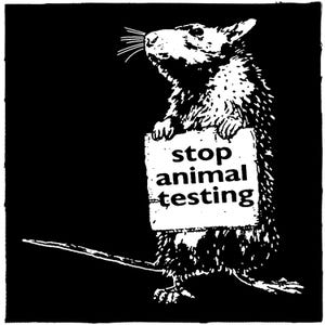 May include: Black and white illustration of a rat holding a sign that reads "stop animal testing." The rat is standing upright, with its whiskers and fur detailed in white against a black background. The sign is also white with black text.