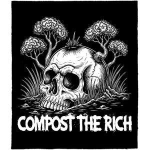 Compost The Rich Punk Back Patch DIY Metal Crust Doom Ska Eco-Anarchy Canvas Sew-On Patch for Battle Vest Jacket Backpack Anti-Capitalist