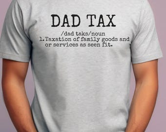 Lustiges Papa Steuer T-Shirt, Vatertagsgeschenk, Papa Steuer, Papa Steuer T-Shirt, Papa Steuer Definition T-Shirt, lustiges T-Shirt