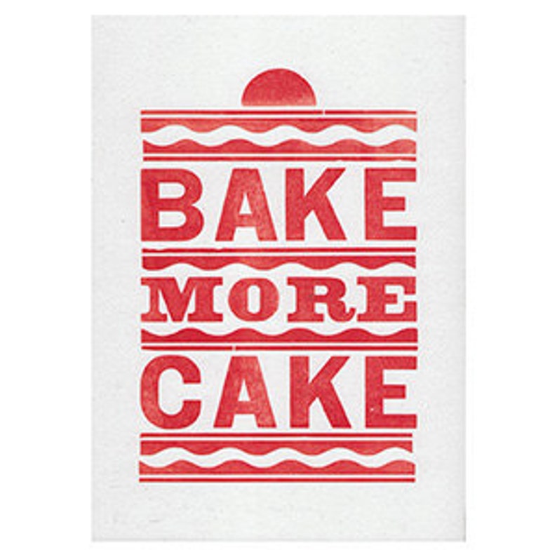 Vintage Bake More Cake Letterpress Print Red image 3