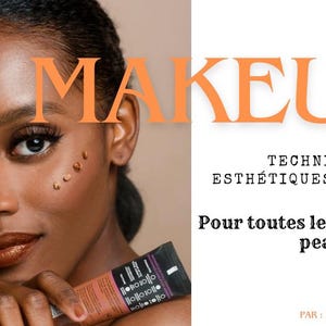 May include: A woman with dark skin is applying makeup to her face. She is holding a tube of foundation labeled "Terracotta" in her hand. The text "MAKEUP" is in large orange letters at the top of the image. The text below reads "TECHNIQUES ESTHETIQUES DU VISAGE Pour toutes les couleurs de peau PAR: EDHA".