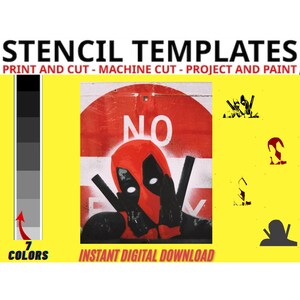 Puede incluir: Un fondo amarillo con el texto "STENCIL TEMPLATES" y "PRINT AND CUT - MACHINE CUT - PROJECT AND PAINT". La imagen presenta un diseño de plantilla de Deadpool con el texto "NO" e "INSTANT DIGITAL DOWNLOAD". Se muestra una paleta de 7 colores.