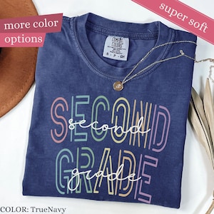 Comfort Colors® Second Grade Teacher Shirt, 2nd Grade Teacher Shirt, 2nd Grade T-Shirt, Second Grade TShirt, Elementary School, Teaching Tee