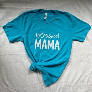 Blessed Mama Shirt