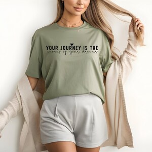 Motivational Journey Quote T-Shirt | Inspirational Travel Shirt | Positive Mindset Graphic Tee | Adventure Awaits Shirt