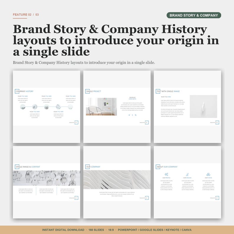 May include: A digital presentation template with layouts for brand story and company history. The design features a clean, minimalist aesthetic with a light color palette and various slide layouts, including image and text combinations. The text reads "Brand Story & Company History layouts to introduce your origin in a single slide."