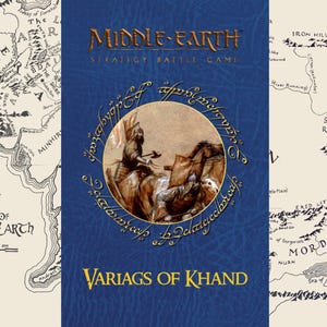 May include: A blue book cover with the title "Middle-Earth Strategy Battle Game" and "Variags of Khand" in gold lettering. The cover features a circular illustration of figures on horseback. Maps of Middle-earth are on either side.