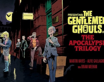 The Gentlemen Ghouls - The Apocalypse Trilogy