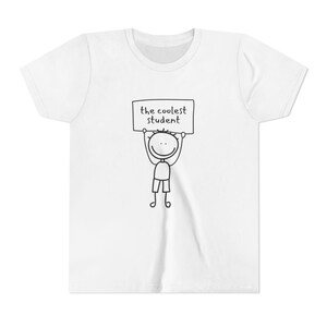 Coolest Student Tee - Fun Youth Shirt for School Events, Birthdays, Gifts, Back to School, and Graduation