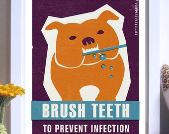 Brush Dogs Teeth - Ink and Sword Pet Care Poster- Typography Art Print