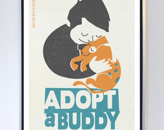 Originele illustratie - Adopteer een Buddy - Animal Care Poster - Typografie Print