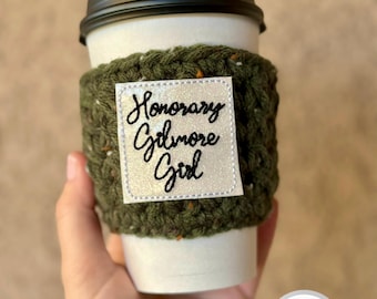 Honorary Gilmore Girl Coffee Cozy, Gilmore Girl Inspired Coffee Cozy, Coffee Cozy, Hot Coffee Cozy, Iced Coffee Cozy, Gift Idea, Cozies