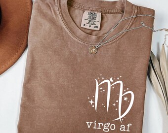 Virgo AF Shirt, Comfort Colors Shirt, Virgo Zodiac T-Shirt, Virgo Birthday Shirt, Bella Canvas Shirt, Astrology Shirt, Plus Size Shirt