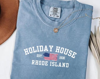 Comfort Colors Holiday House Rhode Island Shirt, American Dynasty Shirt, Rhode Island Shirt, USA Flag Shirt, Bella Canvas Shirt