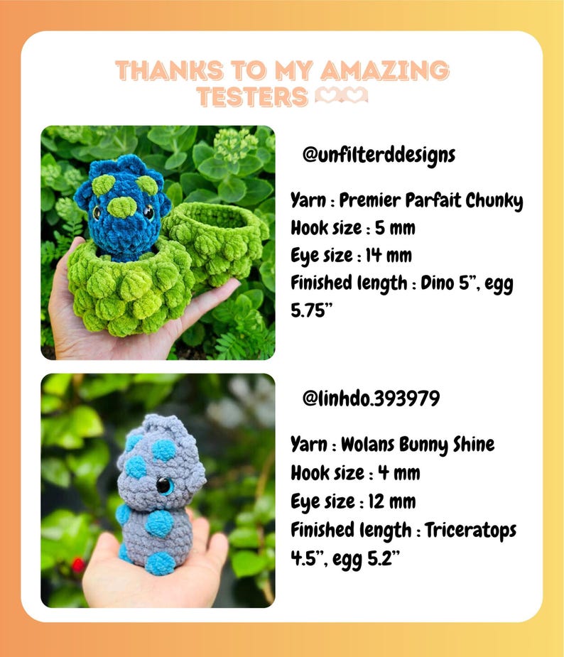 May include: A pair of handmade crochet dinosaurs, one blue and green, the other gray and blue. The text reads "THANKS TO MY AMAZING TESTERS". The Dino is 5 inches long, and the Triceratops is 4.5 inches long.