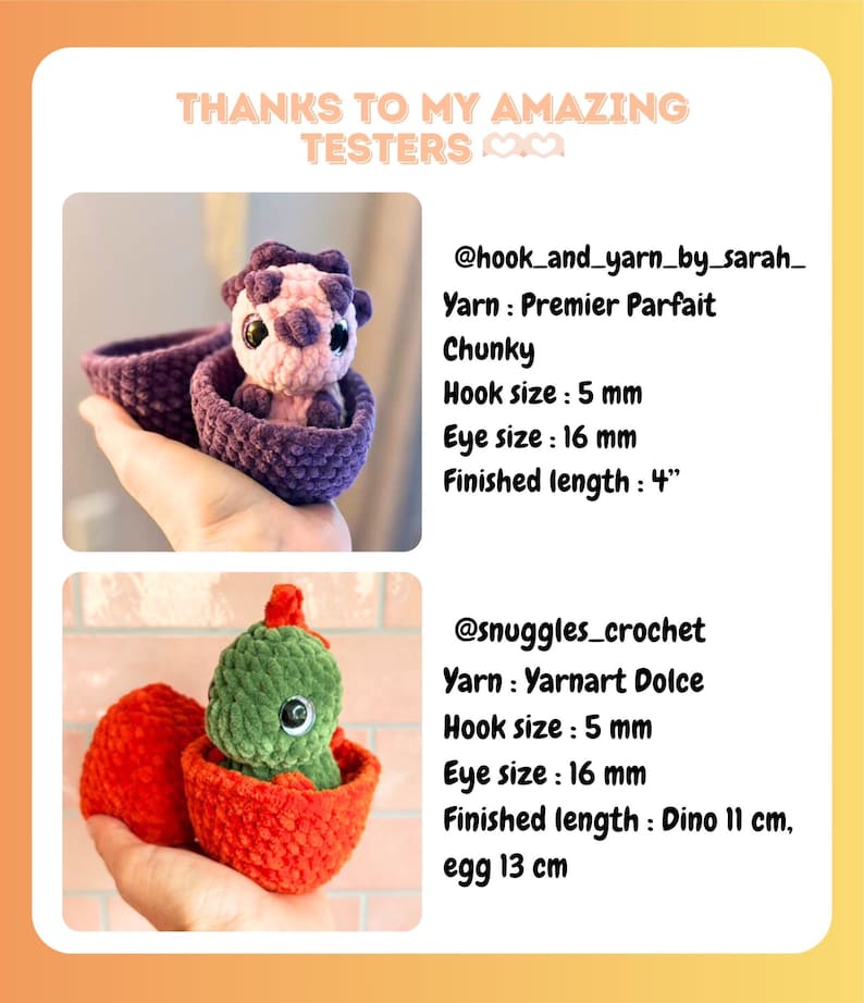 May include: Two crocheted dinosaur toys, one purple and pink, the other green, each in a crocheted egg. The purple dinosaur is in a purple egg, and the green dinosaur is in a red egg. The finished length of the purple dinosaur is 4 inches.