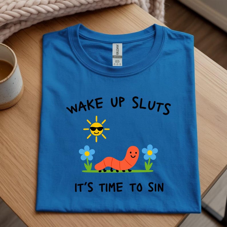 Wake Up Sluts T-Shirt funny animal shirt meme graphic tee sarcastic t-shirt cursed tshirt unhinged humor top viral t-shirt image 3