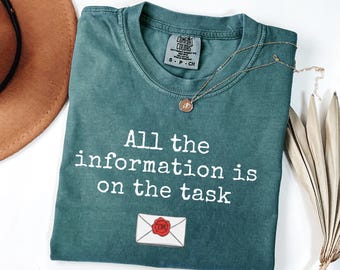 Comfort Colors® All the information is on the task Shirt,  Taskmaster Unisex Long sleeve, Meme Shirt