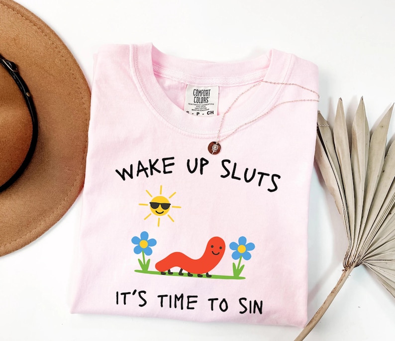 Comfort Colors® Wake Up Sluts T-Shirt funny animal shirt meme graphic tee sarcastic t-shirt cursed tshirt unhinged humor top viral t-shirt image 5