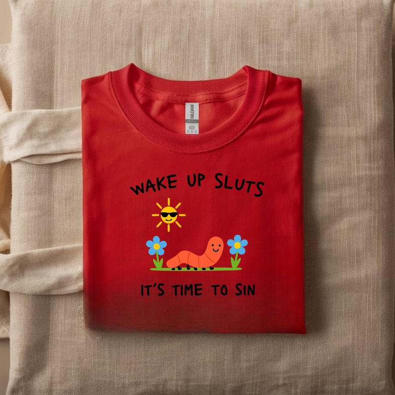 Wake Up Sluts T-Shirt funny animal shirt meme graphic tee sarcastic t-shirt cursed tshirt unhinged humor top viral t-shirt image 4