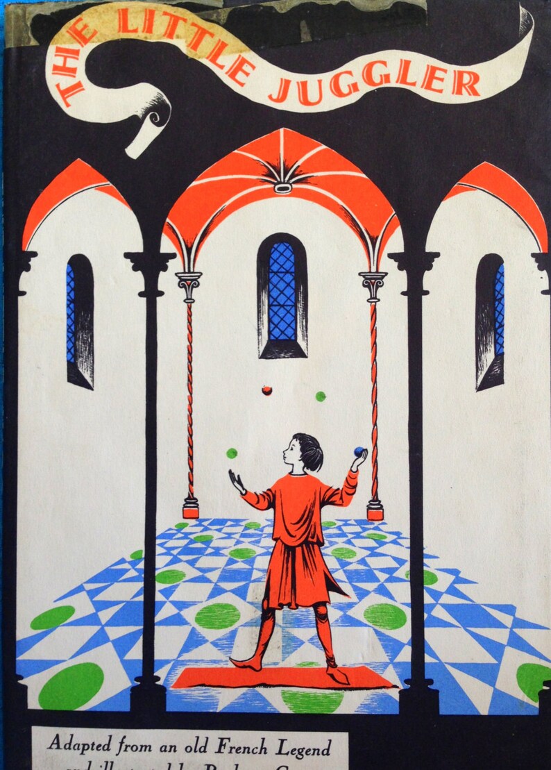 1964 The LITTLE JUGGLER Adapted from an old French Legend and illustrated by Barbara COONEY image 1