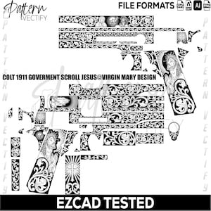 Puede incluir: Diseño digital en blanco y negro para un Colt 1911 Government Scroll Jesus@Virgin Mary. El diseño incluye adornos de volutas, imágenes religiosas y el texto "EZCAD TESTED". También se muestran iconos de formato de archivo.