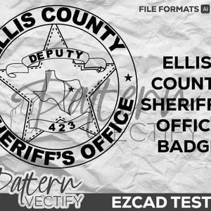 Deputy Ellis County Badge svg,vectorart,laserdesign,laserart,engraving,gripscrolldesign,pattern,axedesign,laserengraving-RM