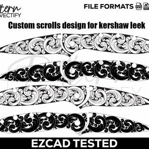 May include: Black and white custom scroll designs for a Kershaw Leek knife. The image includes the text "Custom scrolls design for kershaw leek" and "EZCAD TESTED". The file formats are SVG, DXF, AI, and PNG.