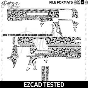 以下が含まれることがあります： Colt 1911 Government Automatic Caliber 45スクロールデザインの白黒ベクターグラフィック。デザインは、花柄と葉柄のパターンで詳細に描かれています。「Pattern Vectify」と「EZCAD Tested」のテキストが含まれています。