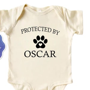 Custom Baby Bodysuit, Protected By Dog Baby Bodysuit - Cute Personalized Bodysuit - Natural Custom Baby Bodysuit