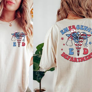 Comfort Colors 4th of July Emergency Department Shirt, Trendy Nurse Shirt, Popular ED Outfit,Gifts For New Nurse,Woman Health Department Tee