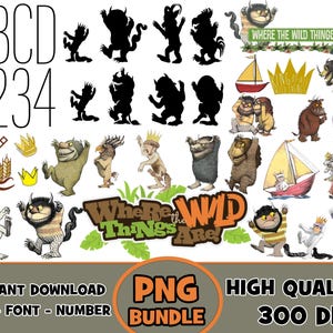 Instant Download Where The Wild Things Are PNG Bundle, Where The Wild Things Are Font, Where The Wild Things Are Birthday Digital File Only