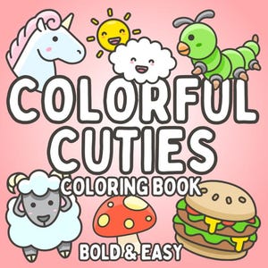 Colorful Cuties Digital Coloring Book - 52 Adorable & Relaxing Simple Emoji Designs for Kids, Teens, and Adults | Bold Easy Instant Download